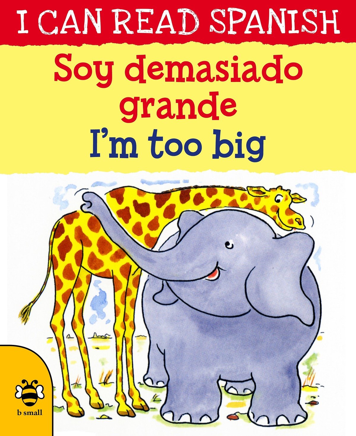 soy-demasiado-grande-i-m-too-big-spanish