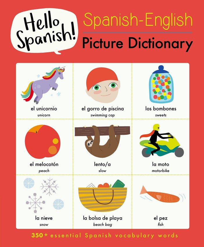 Spanish-English Picture Dictionary - Hello Languages