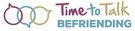 Time to Talk befriending