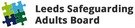 Leeds Safeguarding Adults Board